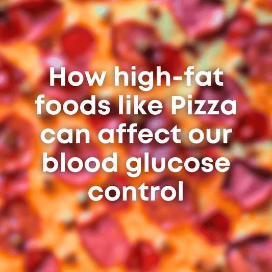 A guide to how high-fat foods like Pizza can affect our blood glucose control - Type One Style