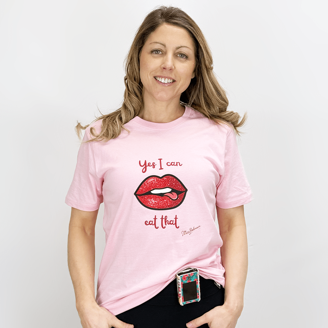 Yes I can eat that T-Shirt for Pink diabetes supplies and insulin pumps